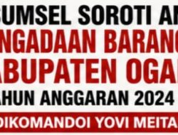 Pengelolaan Anggaran Bagian Pengadaan Barang dan Jasa Ogan Ilir 2024–2026 Disorot, SPM Sumsel Minta Audit Menyeluruh
