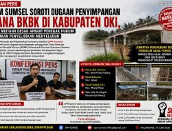 SPM Sumsel Soroti Dugaan Penyimpangan Dana BKBK untuk Pembangunan Jembatan di OKI, Desak Penyelidikan Menyeluruh