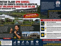SPM Sumsel Desak Bupati OKI Segera Selamatkan Aset Bernilai Miliaran Rupiah di Kawasan Danau Teluk Gelam