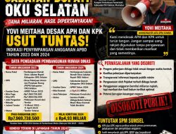 SPM Sumsel Soroti Pembangunan Rumah Dinas Jabatan Bupati OKU Selatan, Minta Pemeriksaan Menyeluruh atas Penggunaan Anggaran APBD 2023–2024