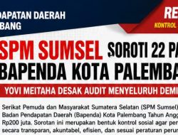 SPM Sumsel Soroti 22 Paket Strategis Bapenda Palembang TA 2025 Bernilai Ratusan Juta Hingga Miliaran Rupiah, Desak Audit Menyeluruh Demi Akuntabilitas APBD